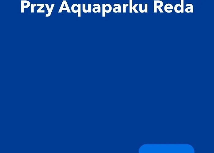 Modesta Przy Aquaparku Reda *